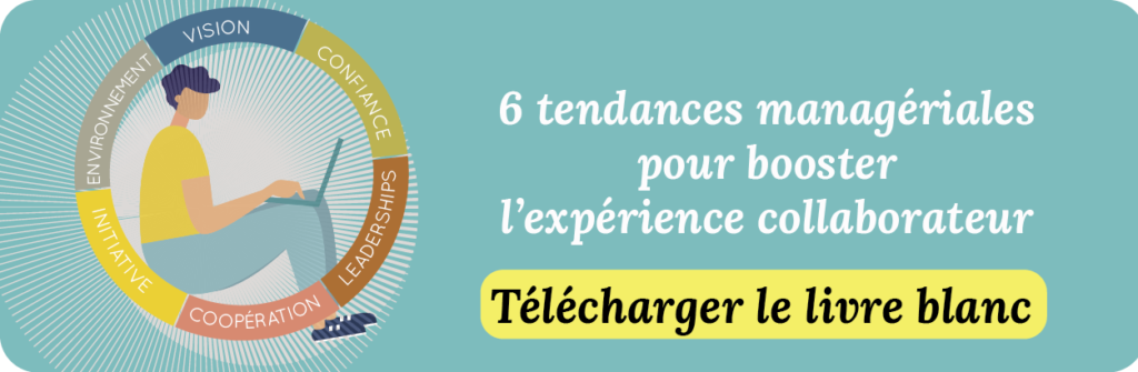 Livre blanc Cinaps : 6 tendances managériales pour booster l'expérience collaborateur